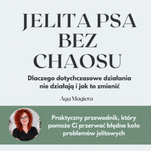 Jelita psa bez chaosu – ebook | biegunka, dieta, regeneracja jelit
