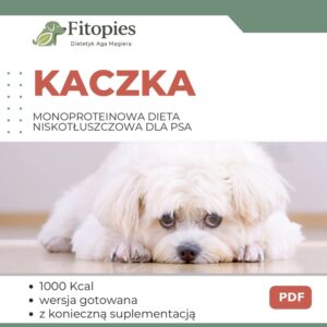 Monoproteinowa dieta niskotłuszczowa dla psa – rozwiązanie przy biegunkach i problemach jelitowych 1 Kaczka - monoproteinowa dieta niskotłuszczowa dla psa (PDF)